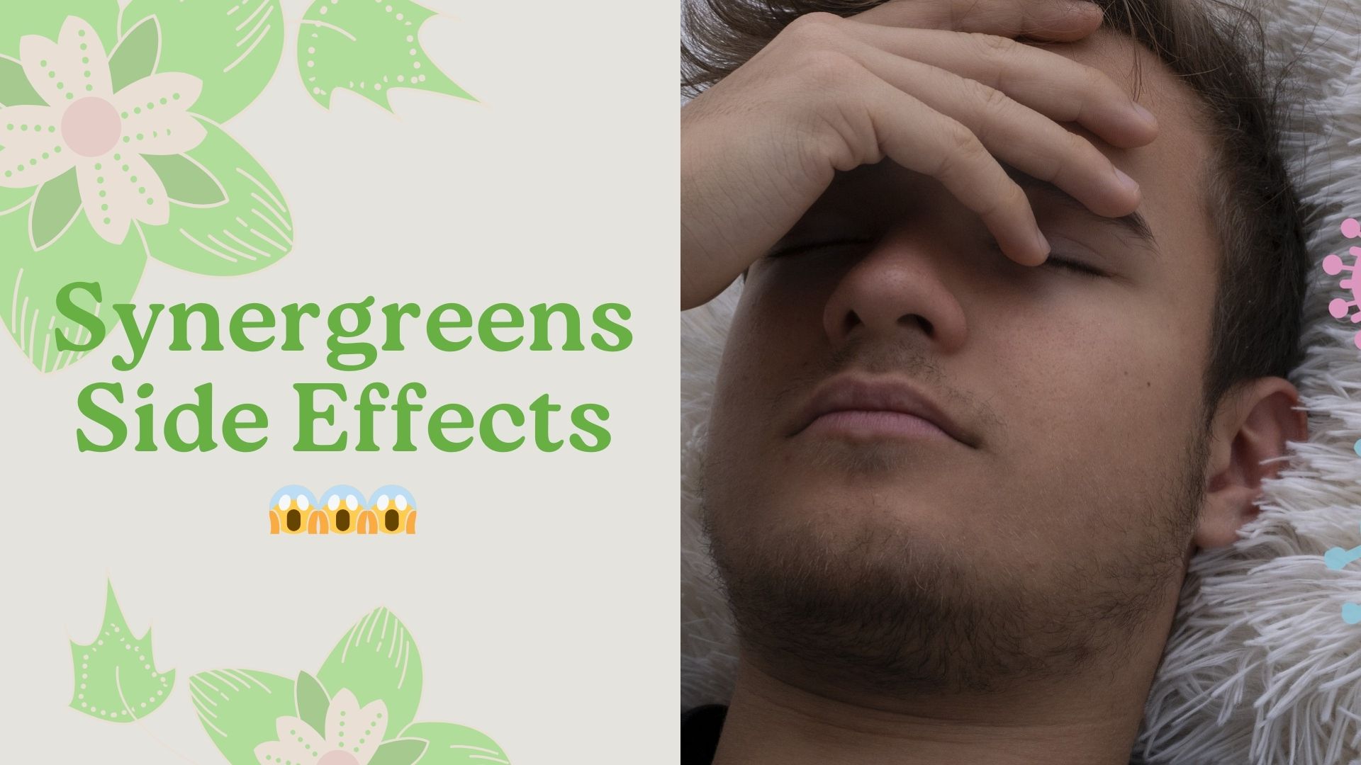 synergreens side effects explained